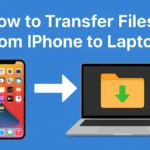 Transfer Files from iPhone to Laptop